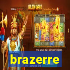 brazerre