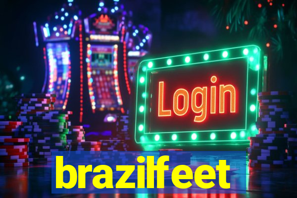 brazilfeet