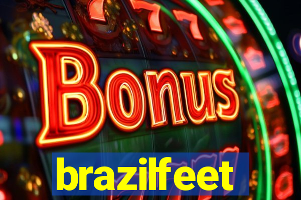 brazilfeet