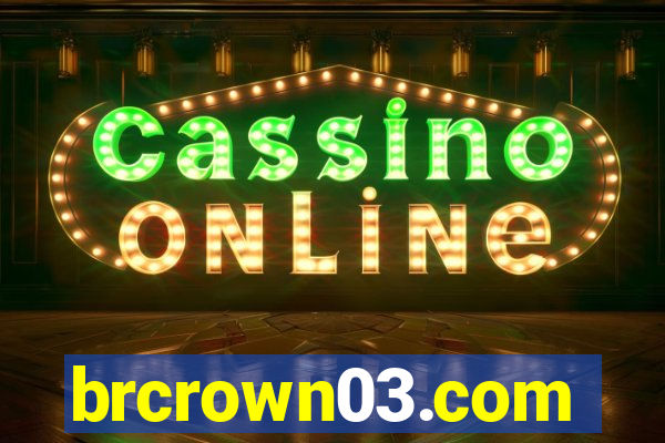 brcrown03.com