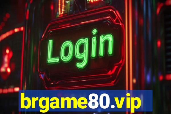 brgame80.vip