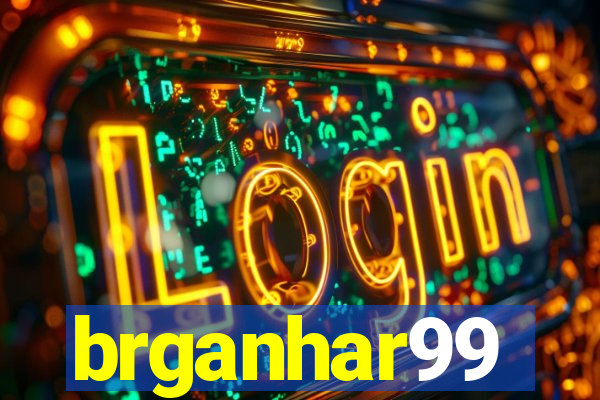 brganhar99