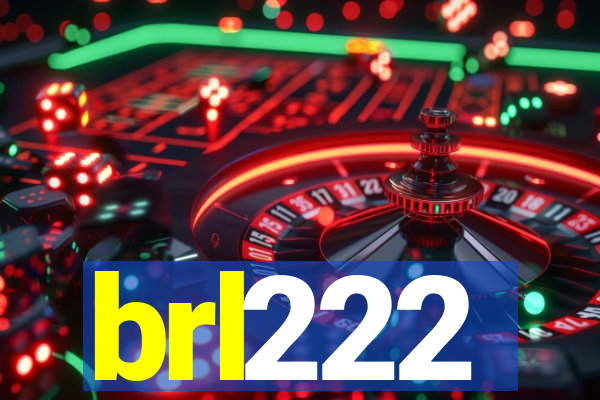 brl222