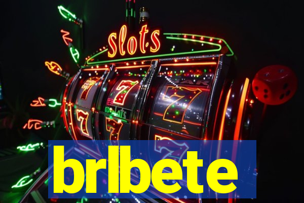 brlbete