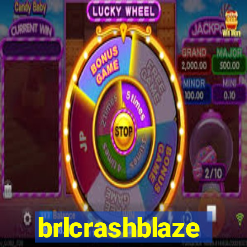 brlcrashblaze