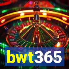 bwt365