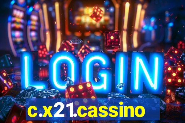 c.x21.cassino