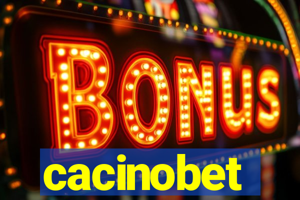 cacinobet