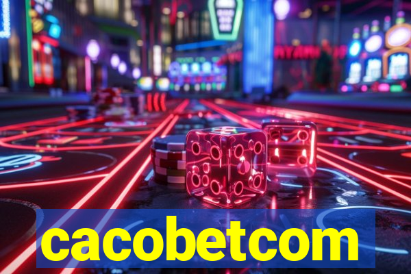 cacobetcom