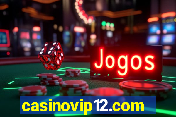 casinovip12.com