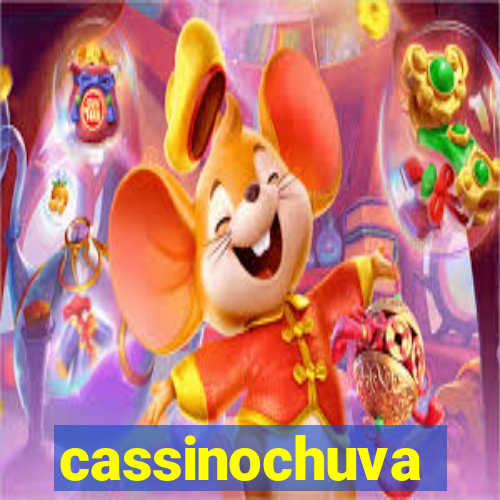 cassinochuva