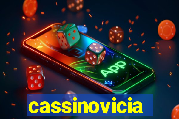 cassinovicia