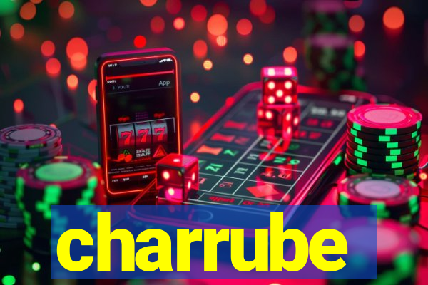 charrube