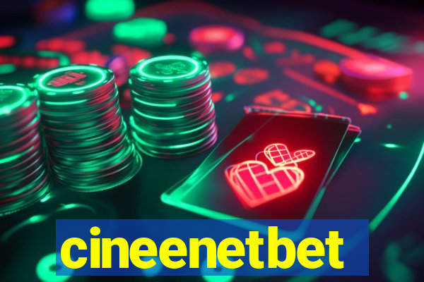 cineenetbet