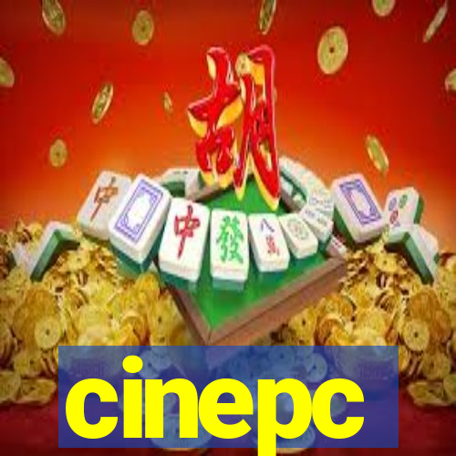 cinepc