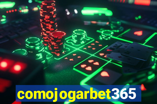 comojogarbet365