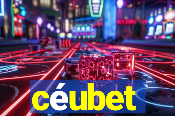 céubet