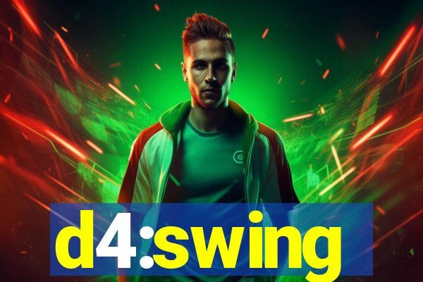 d4:swing