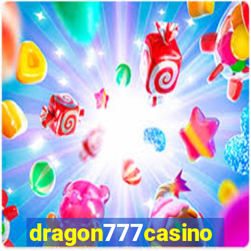 dragon777casino