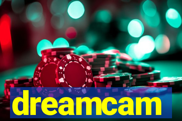 dreamcam