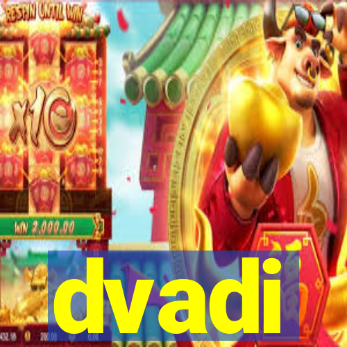 dvadi