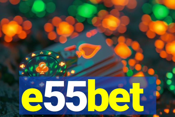 e55bet