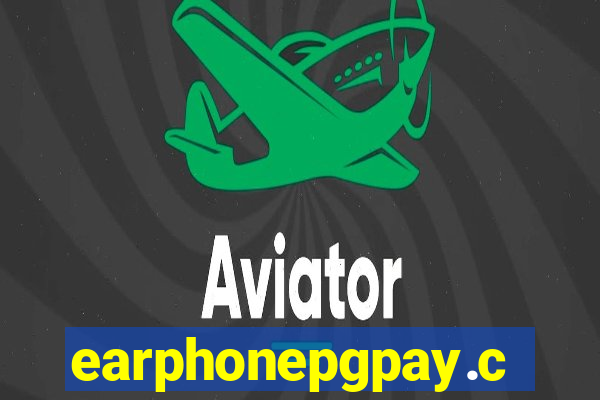 earphonepgpay.com