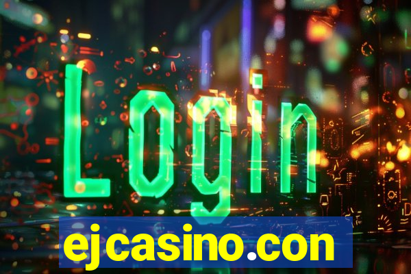 ejcasino.con