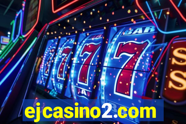 ejcasino2.com