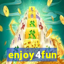 enjoy4fun