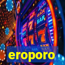 eroporo