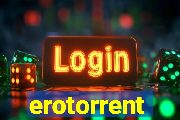 erotorrent