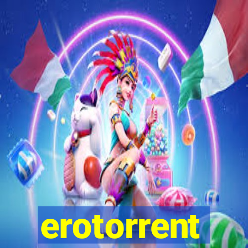 erotorrent