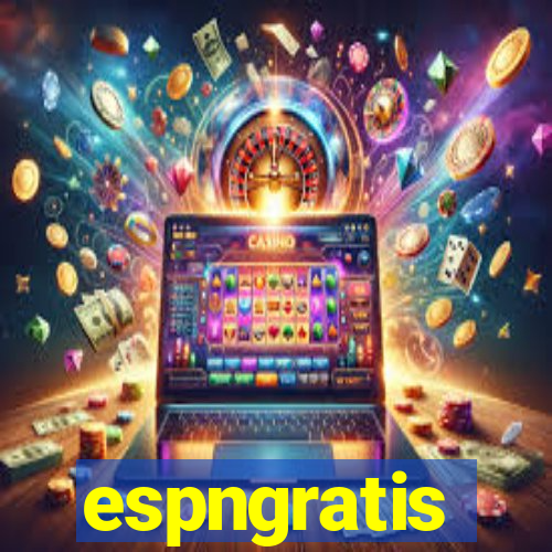 espngratis