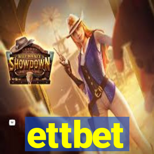 ettbet