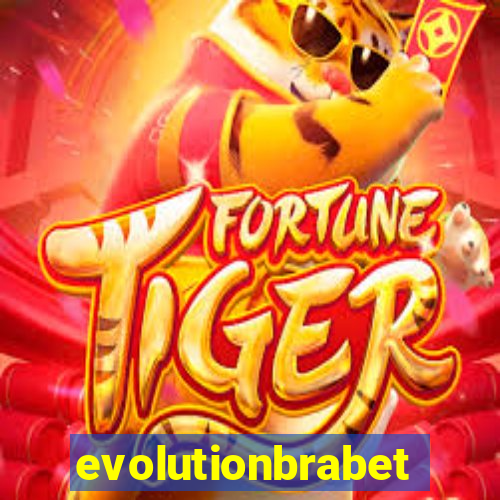 evolutionbrabet