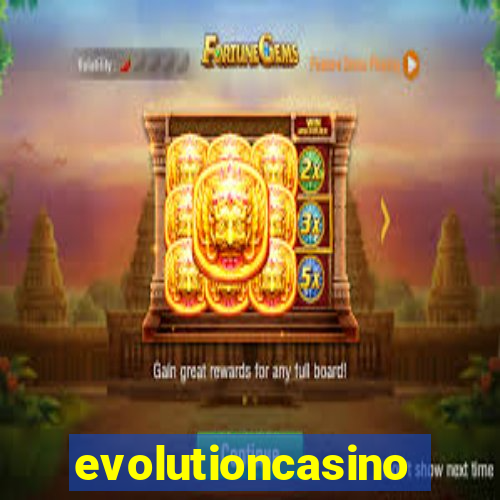 evolutioncasino