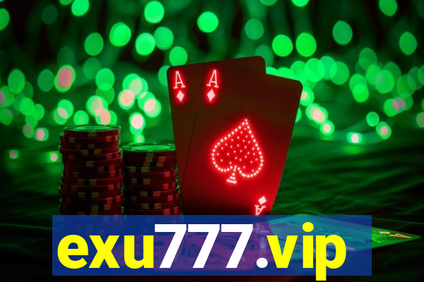 exu777.vip