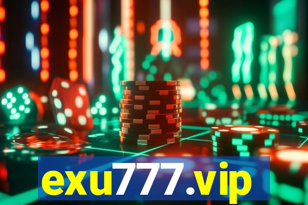 exu777.vip