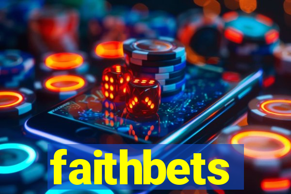 faithbets