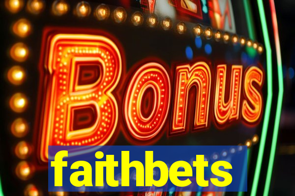 faithbets