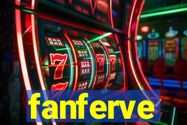 fanferve