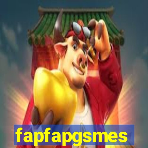 fapfapgsmes