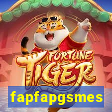 fapfapgsmes