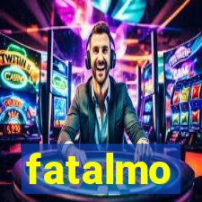 fatalmo