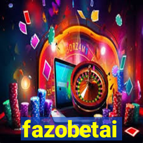 fazobetai