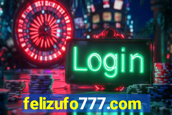 felizufo777.com