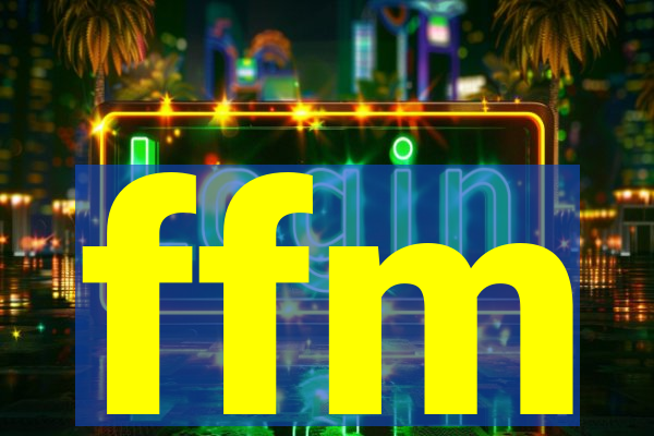 ffm