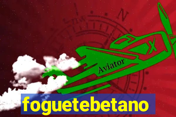 foguetebetano