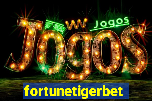 fortunetigerbet